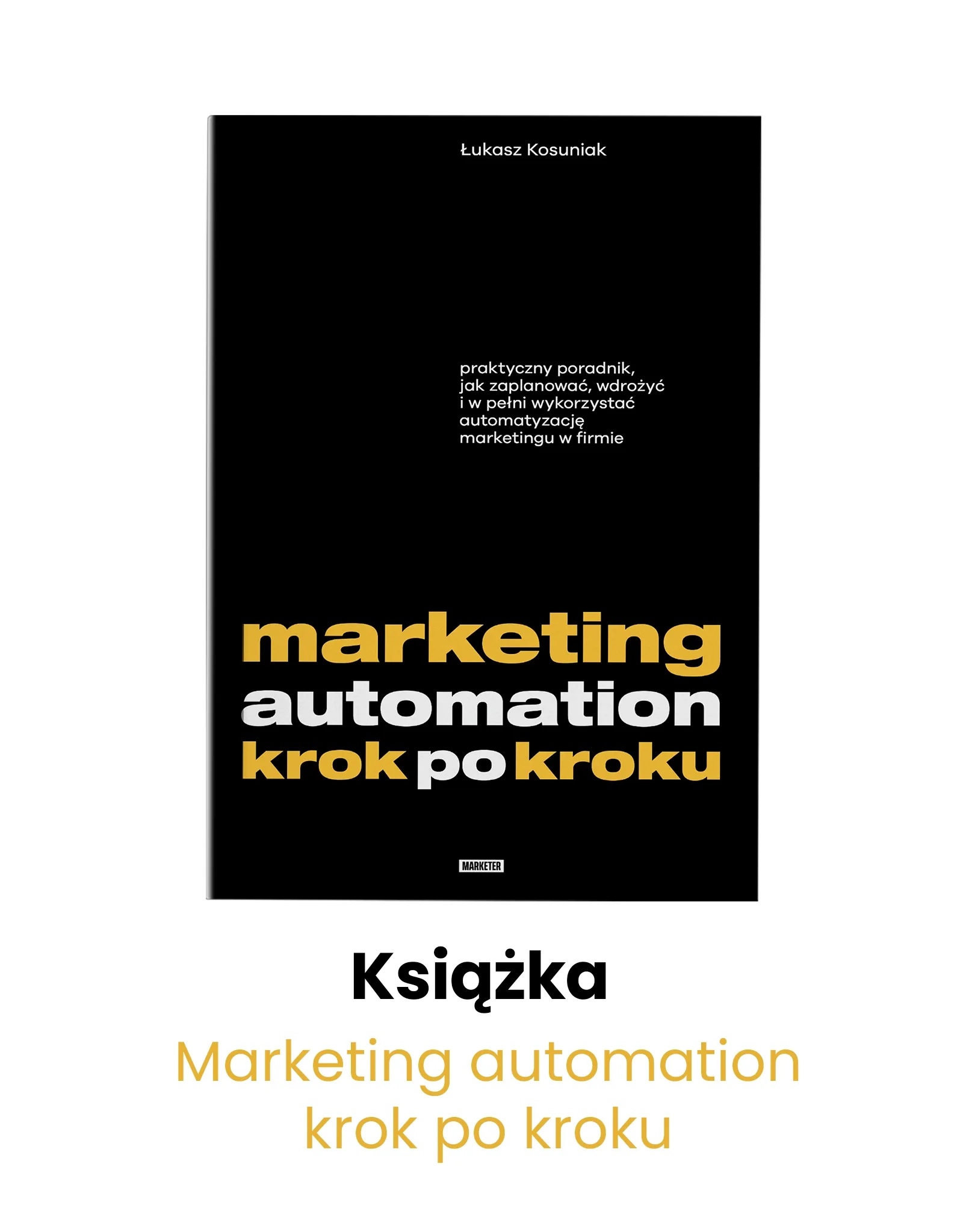 „Marketing automation krok po kroku”