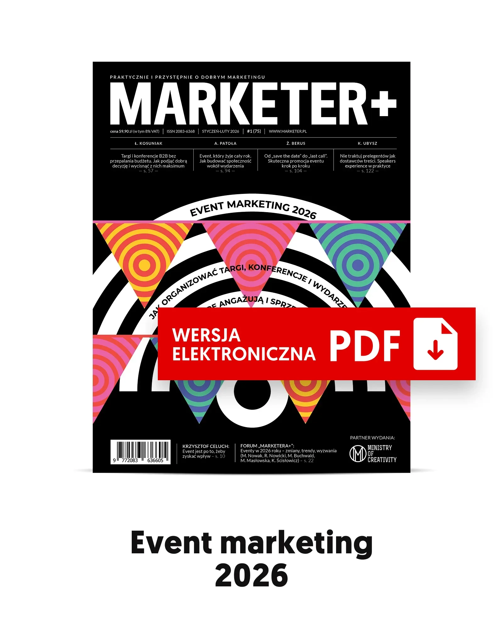 Event marketing 2026. Jak organizować targi, konferencje i wydarzenia, które angażują i sprzedają: „Marketer+” nr 1 (75) 2026