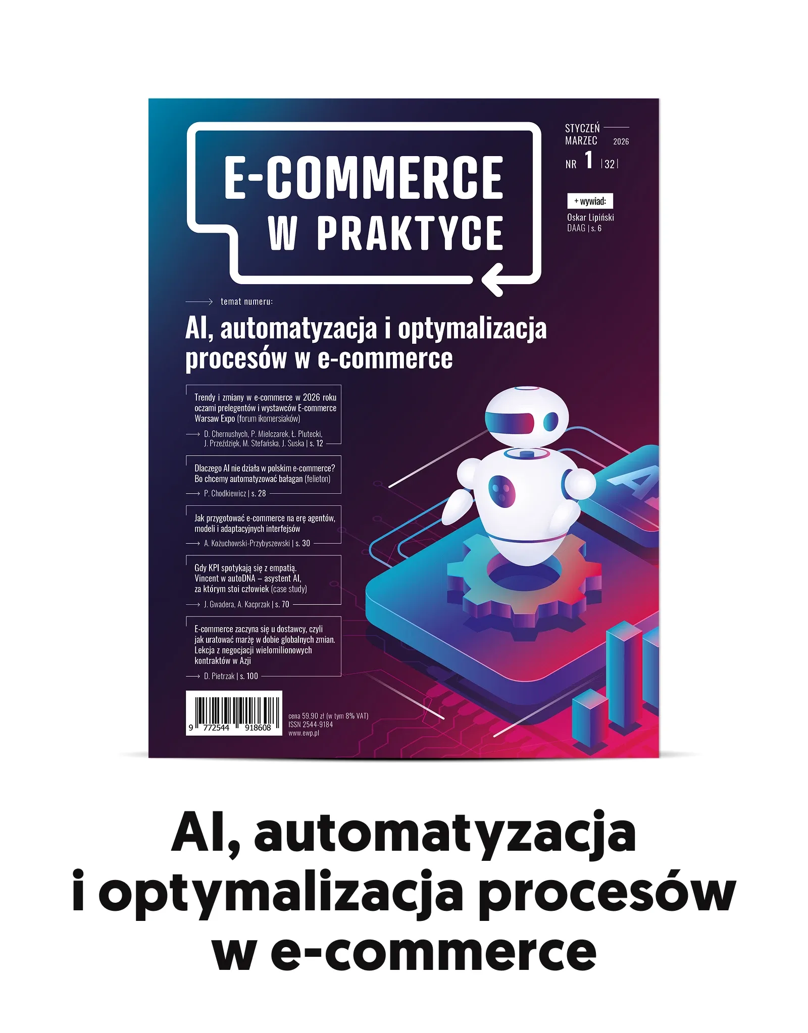 AI, automatyzacja i optymalizacja procesów w e-commerce: „E-commerce w Praktyce” nr 1 (32) 2026